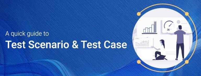 A Quick Guide to Test Scenario & Test Cases in Software Testing | ReQtest